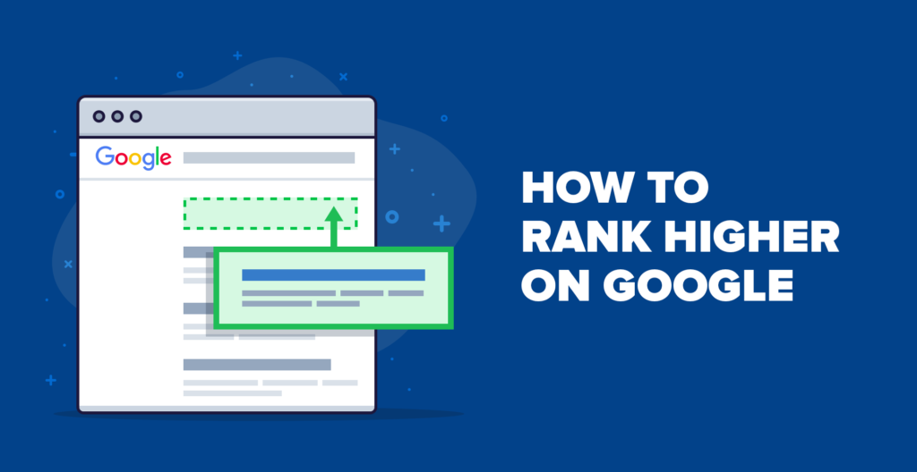 How to Rank #1 on Google in 2025